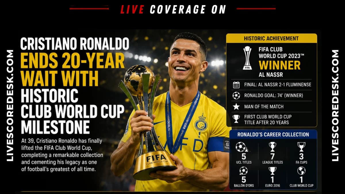 Cristiano Ronaldo Ends 20-Year Wait With Historic Club World Cup Milestone