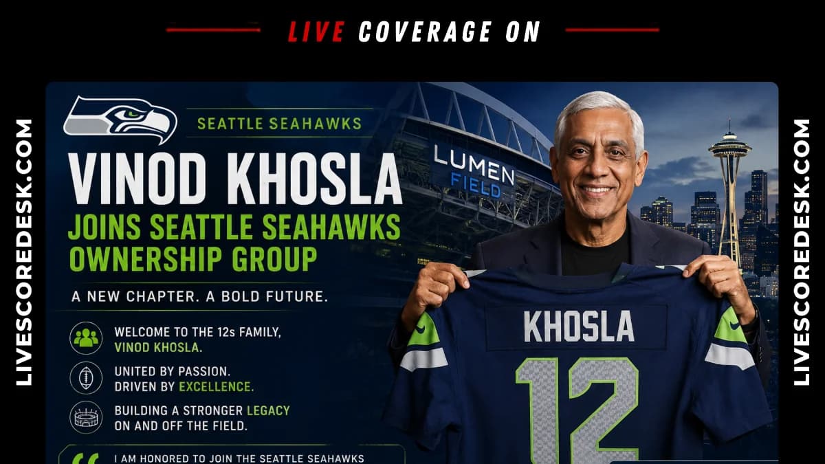 Vinod Khosla-Led Group Agrees Record $9.612bn Seahawks Takeover